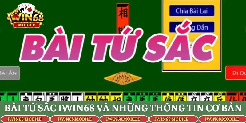 Bài tứ sắc IWIN68 và những thông tin cơ bản
