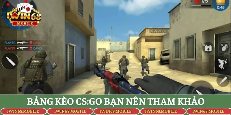 Bảng kèo CS:GO bạn nên tham khảo