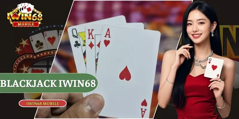 Blackjack Iwin68