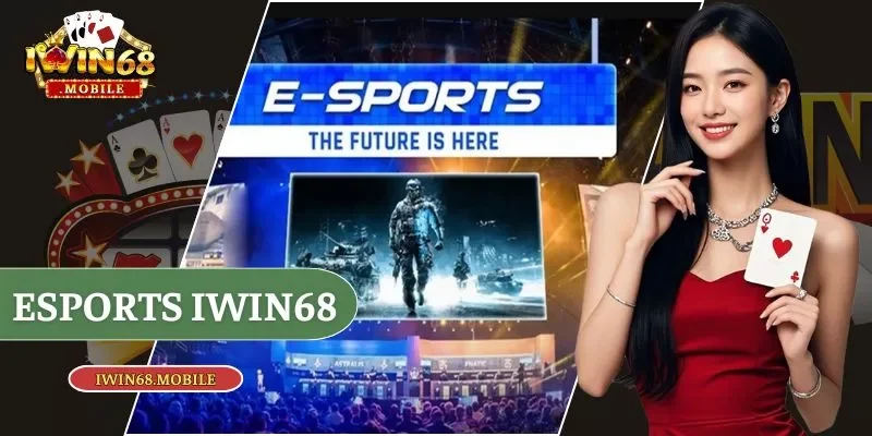 Esports Iwin68