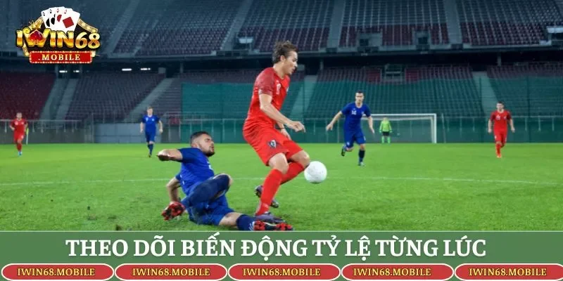 Theo dõi biến động tỷ lệ từng lúc